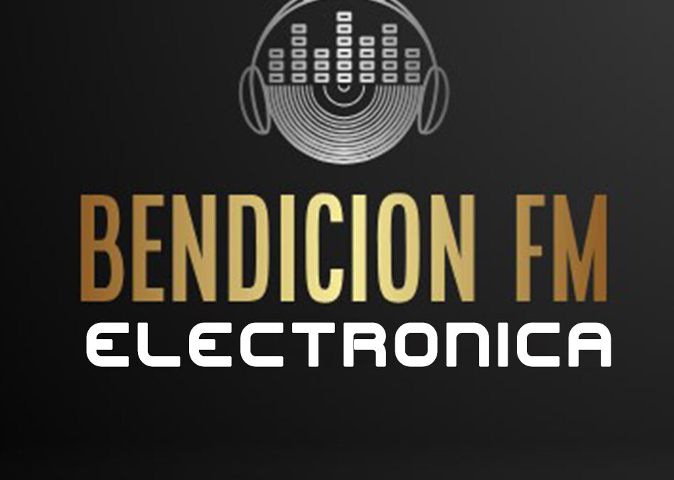 Bienvenidos a Bendición FM Electrónica: Tu Refugio Sonoro en el Mundo de la Música Electrónica En Bendición FM Electrónica, te ofrecemos una experiencia única dedicada a los amantes de la música electrónica.